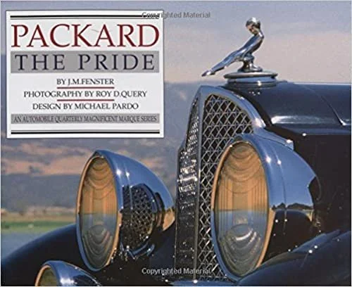 Packard History Car and Motor Company Beverly Rae Kimes